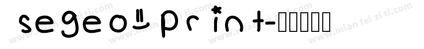 segeo print字体转换